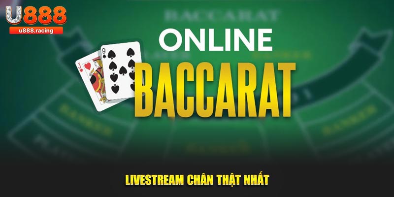 Livestream chân thật nhất