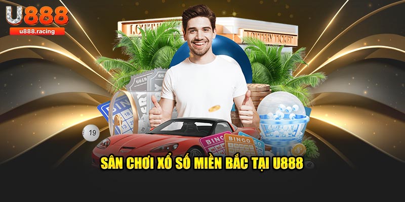 Sân chơi xổ số miền Bắc